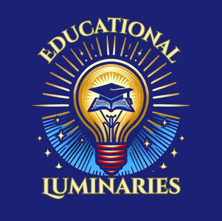 Educational Luminaries